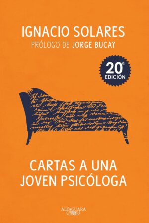 Cartas a una joven psicóloga de Ignacio Solares