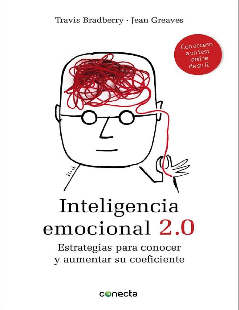 Inteligencia Emocional 2 0 Estrategias Para Conocer Y Aumentar Su