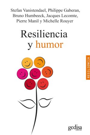Resiliencia y humor de Stefan Vanistendael