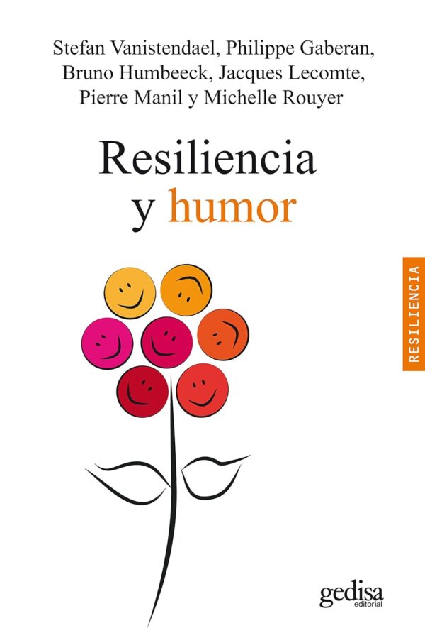 Resiliencia y humor de Stefan Vanistendael