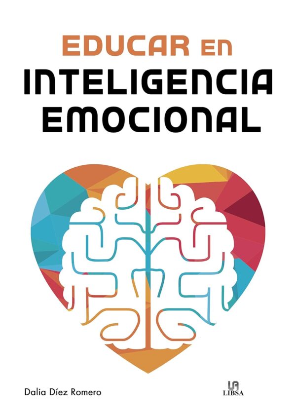 Educar en Inteligencia Emocional de Dalia Díez Romero