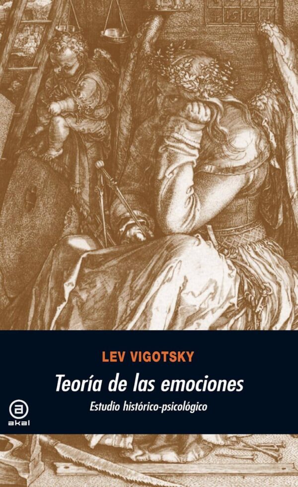 Teoría de las emociones. Estudio históricopsicológico de Lev Vogotsky