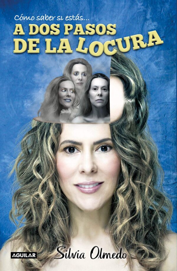 A dos Pasos de la Locura de Silvia Olmedo