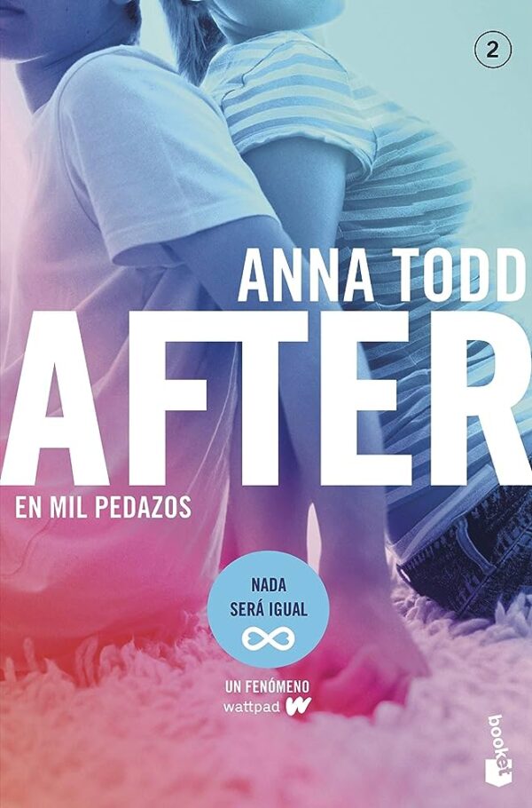 After 2: En mil pedazos de Anna Todd