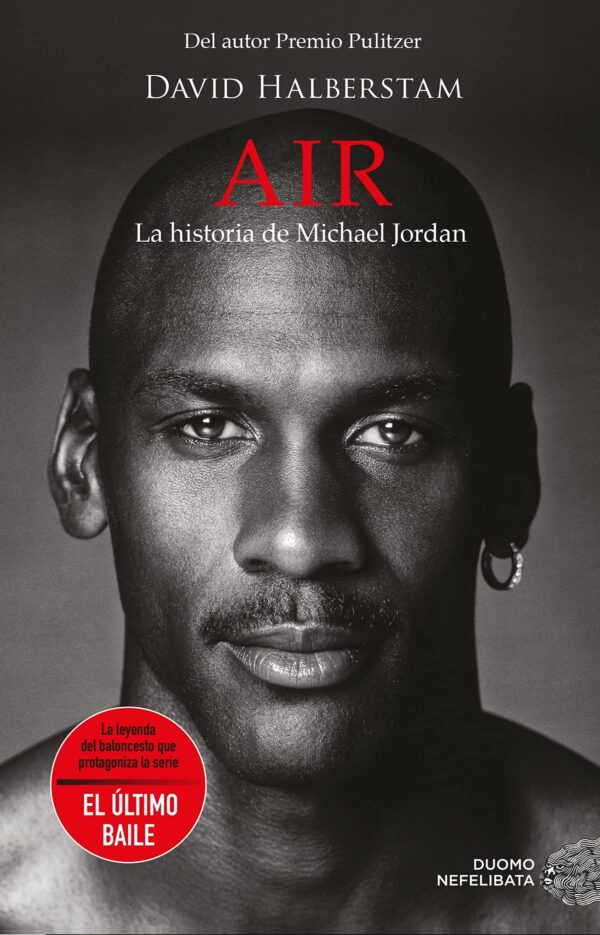 Air. La historia de Michael Jordan de David Halberstam