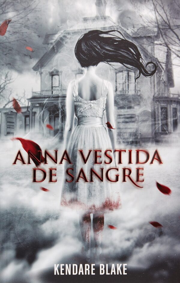 Anna vestida de sangre de Kendare Blake