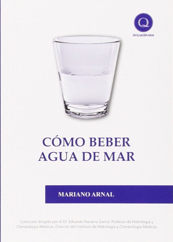 Cómo beber agua de mar de Mariano Arnal