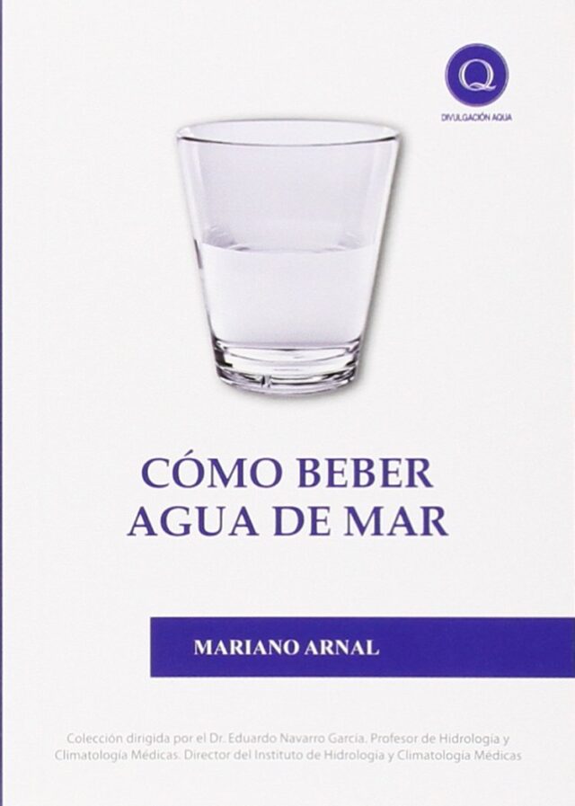 Cómo beber agua de mar de Mariano Arnal