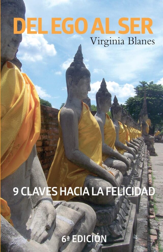 Del Ego al Ser. El libro de la consciencia de Virginia Blanes
