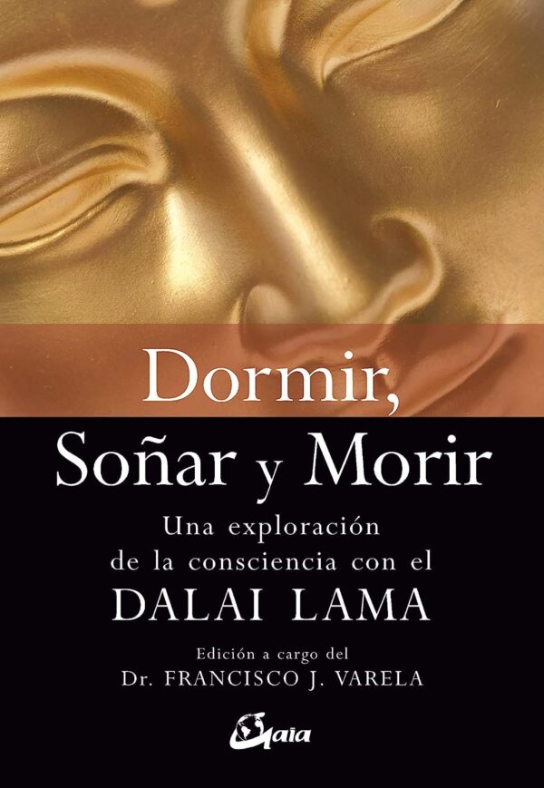 Dormir, soñar y morir de Francisco Varela