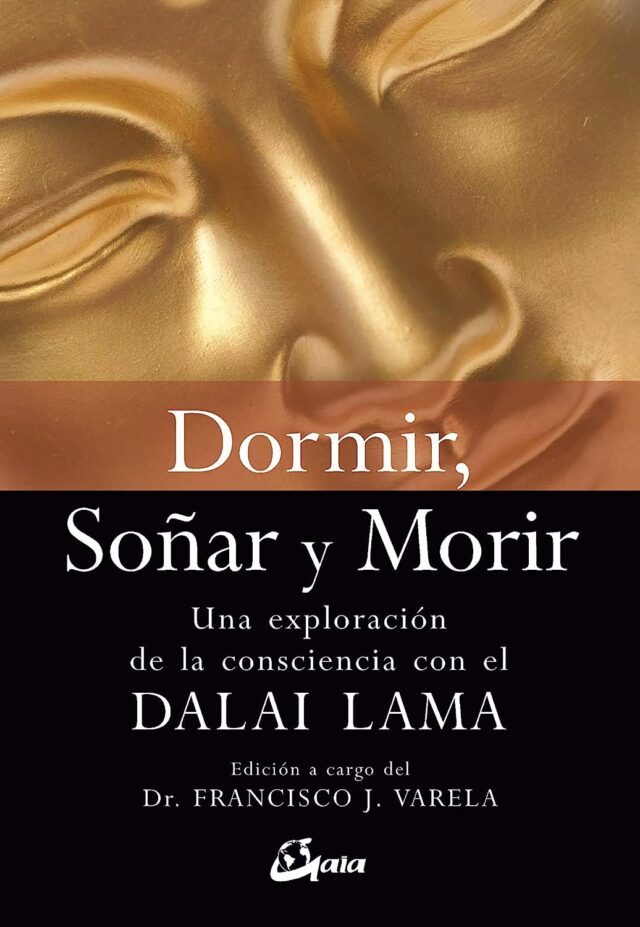 Dormir, soñar y morir de Francisco Varela
