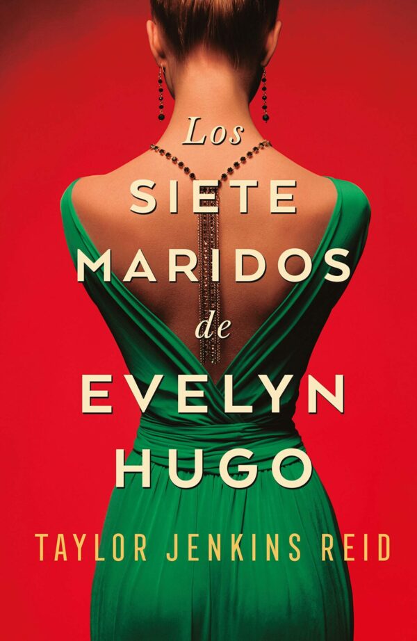 Los siete maridos de Evelyn Lugo de Taylor Jenkins Reid