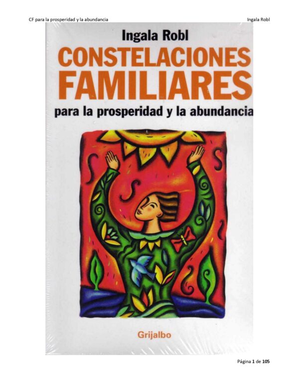 Constelaciones familiares para la prosperidad y la abundancia de Ingala Robl