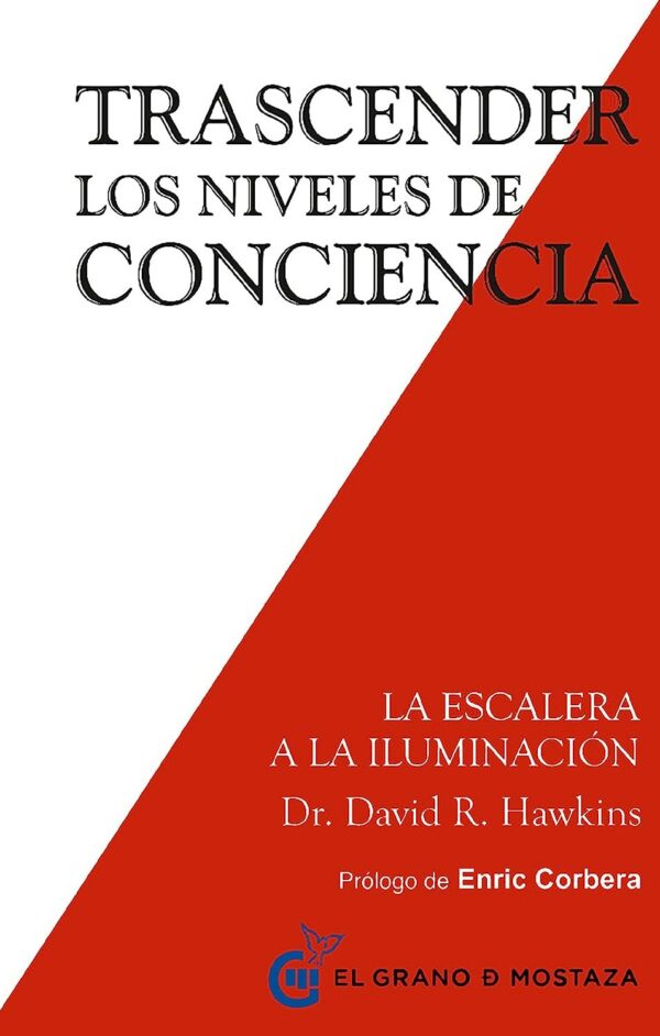 Trascender los estados de conciencia de David Hawkins