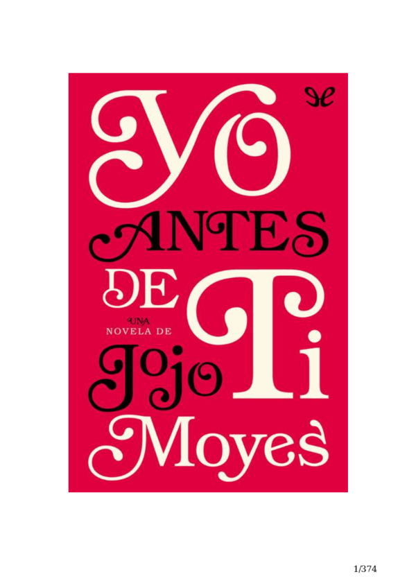 Yo antes de ti de Jojo Moyes