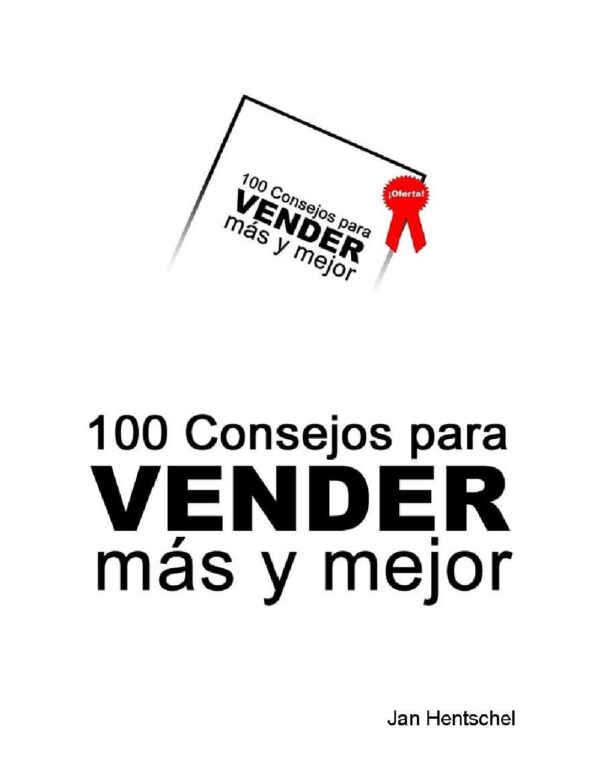 100 Consejos para VENDER más y mejor de Jan Hentschel