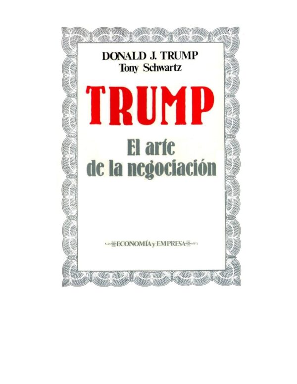 El Arte de la Negociación de Donald Trump