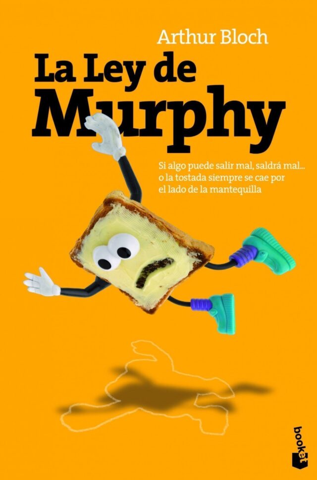 La ley de Murphy de Arthur Bloch