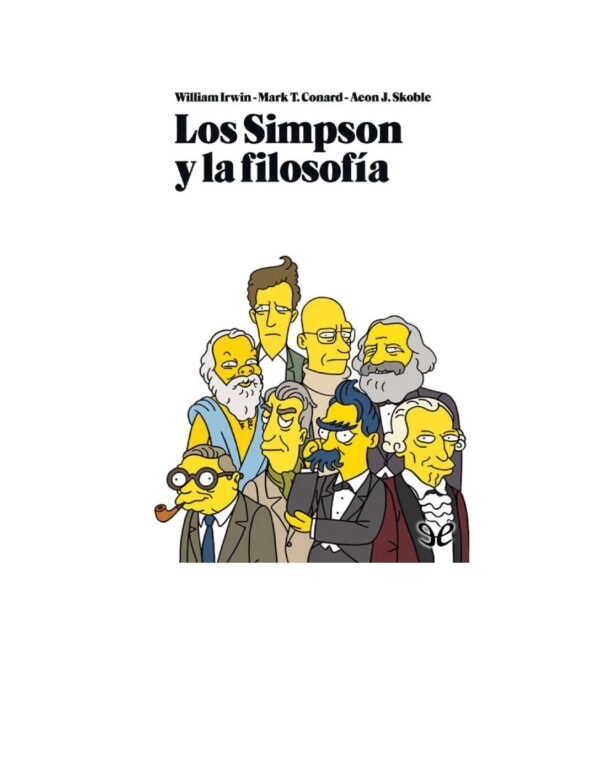 Los Simpson y la Filosofía de William Irwin