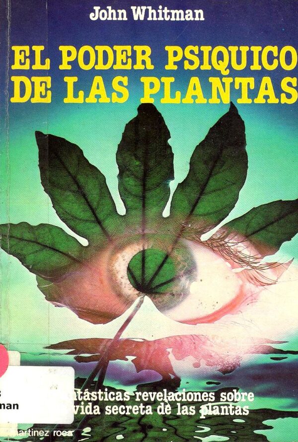 Poder Psíquico De Las Plantas de John Withman