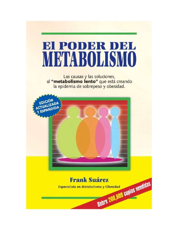 El poder del metabolismo de Frank Suárez