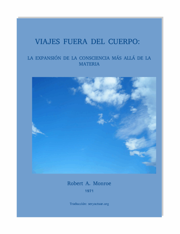 Viajes fuera del cuerpo de Robert Monroe