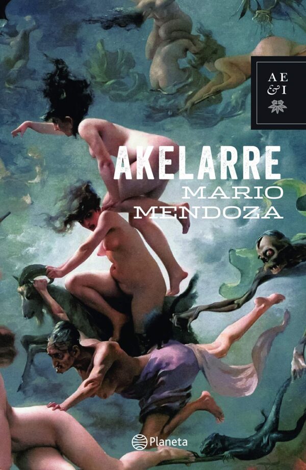 Akelarre de Mario Mendoza