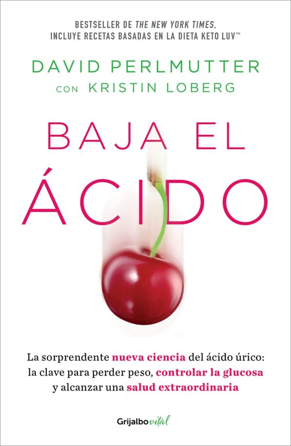 Baja el ácido de David Perlmutter