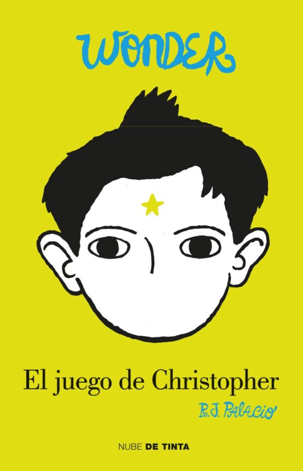 Wonder. El juego de Christopher de R.J. Palacio