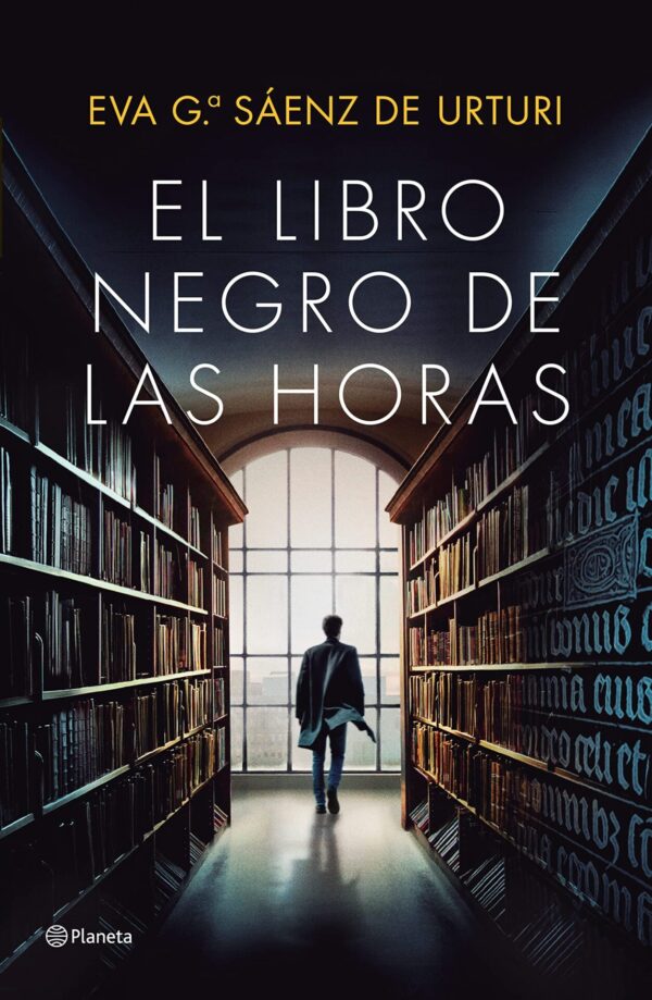 El libro negro de las horas de Eva García Sáenz de Urturi