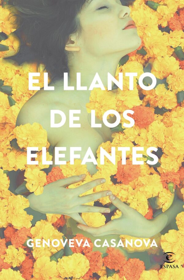El llanto de los elefantes de Genoveva Casanova
