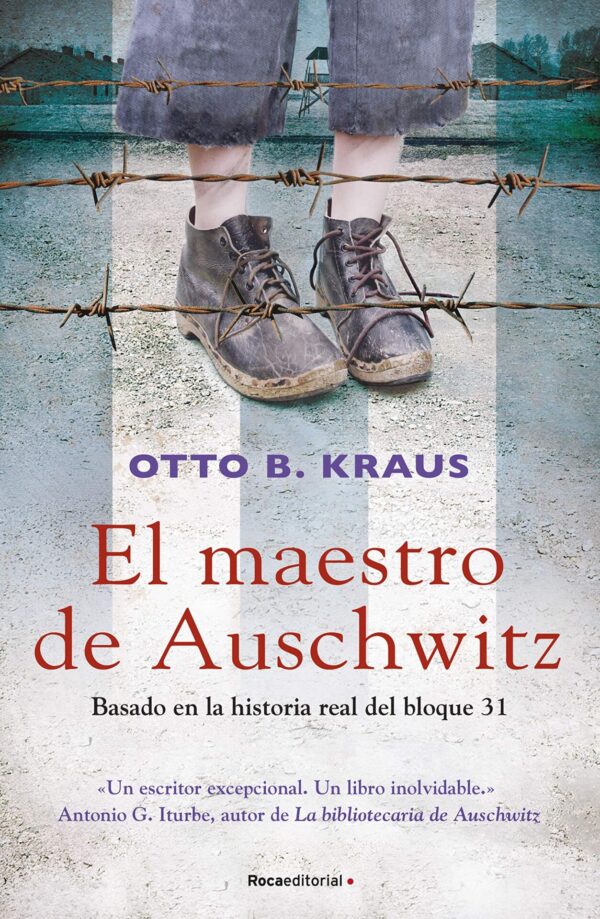 El maestro de Auschwitz de Otto Kraus