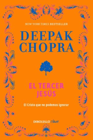 El tercer Jesús de Deepak Chopra