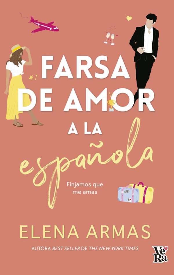 Farsa de amor a la española de Elena Armas