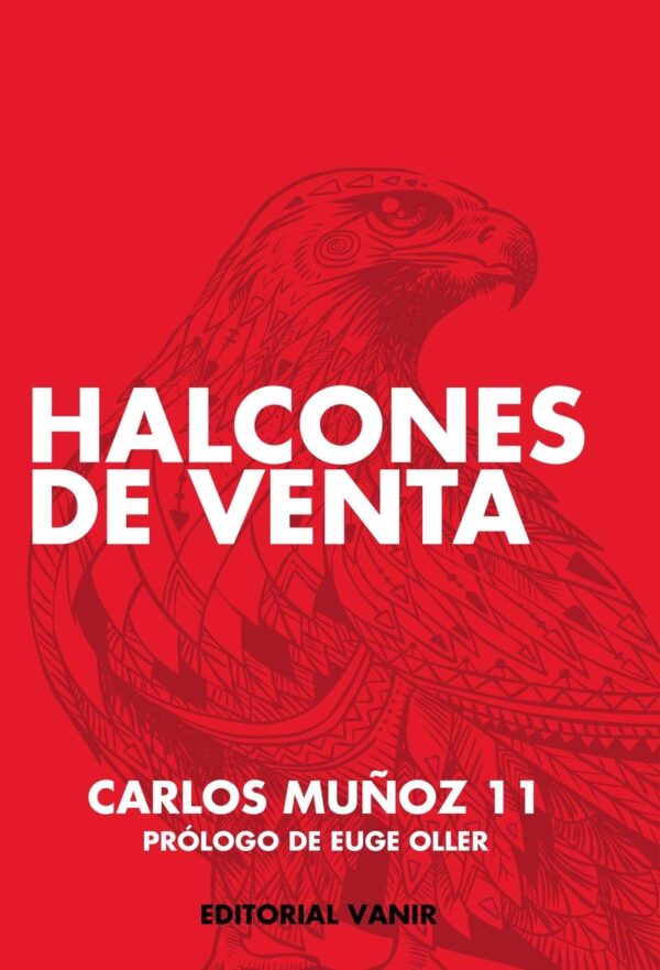 Halcones de venta de Carlos Muñoz