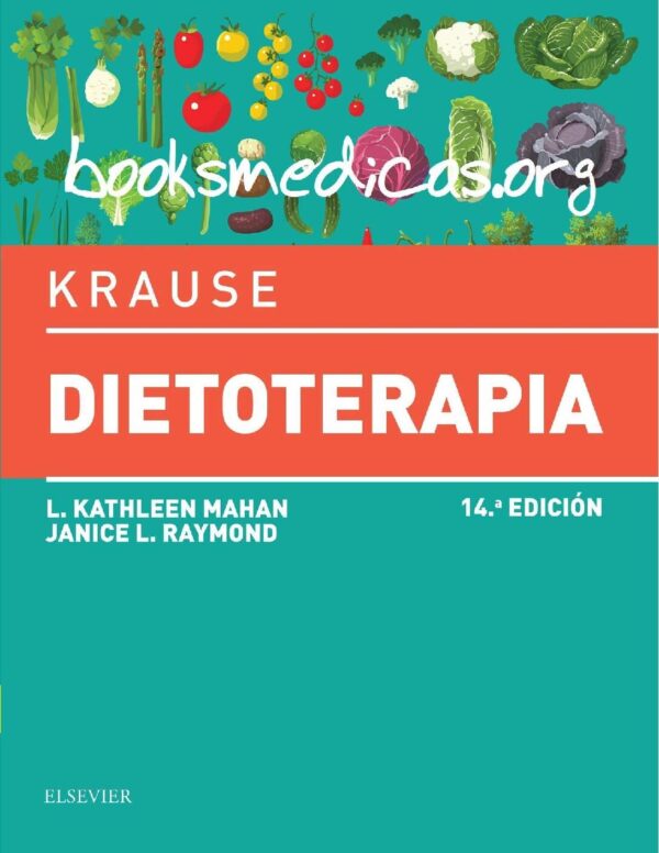 Krause: Dietoterapia 14ª Edición de L.K. Mahan