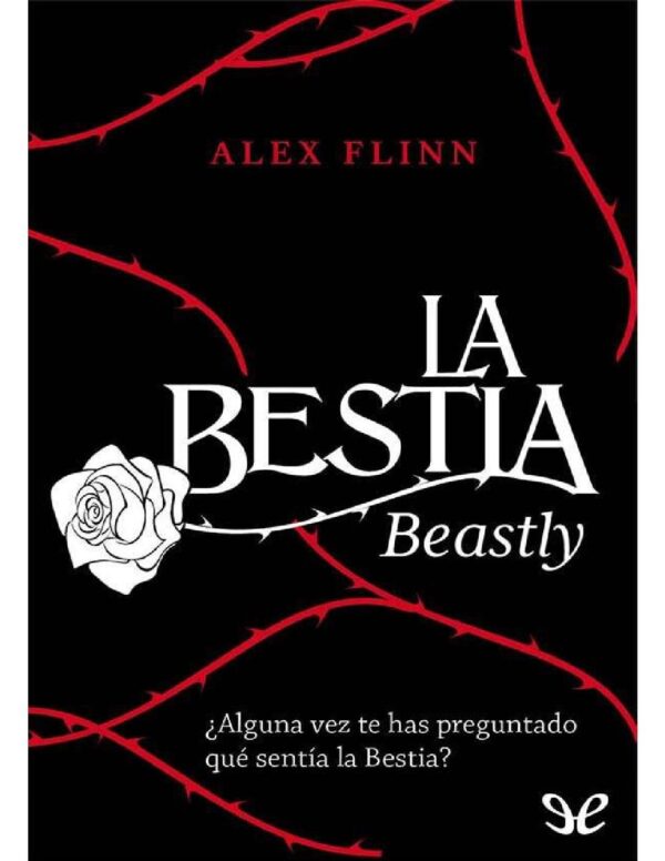La Bestia Beastly