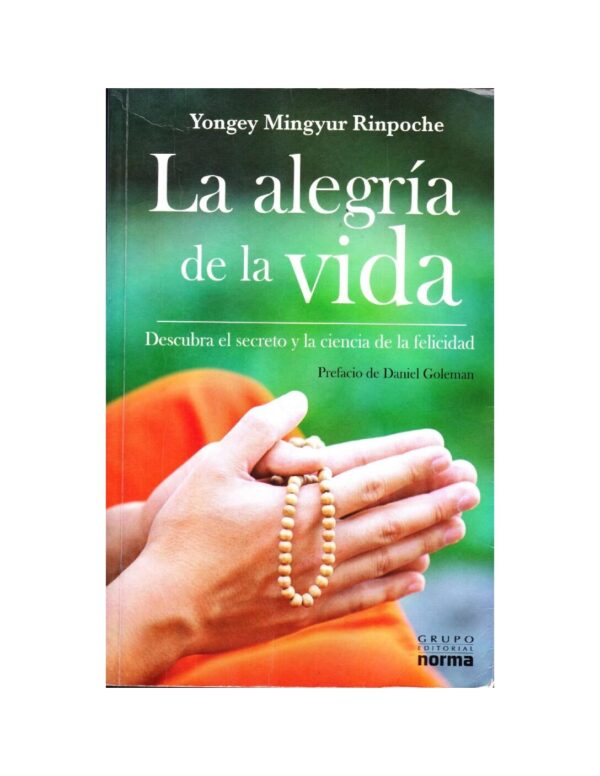 La alegría de vivir de Yongey Mingyur Rinpoché
