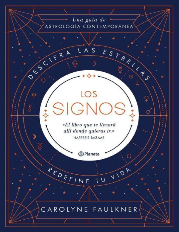 Los signos Descifra las estrellas redefine tu vida