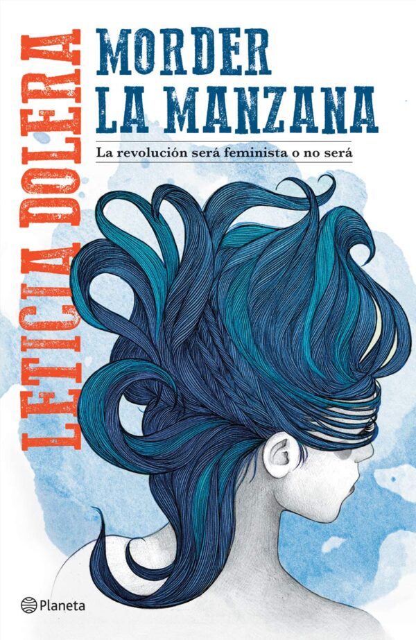Morder la manzana de Leticia Dolera