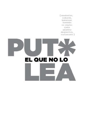 Puto el que no lo lea de Diego Dreyfus