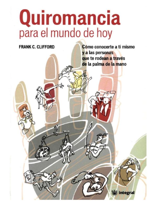 Quiromancia para el mundo de hoy de Frank C. Clifford