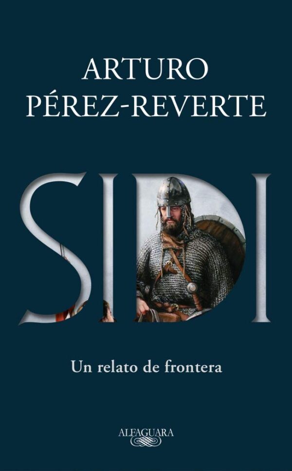 Sidi: Un relato de frontera de Arturo Pérez-Reverte