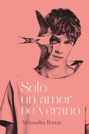 Solo un amor de verano de Alexandra Roma