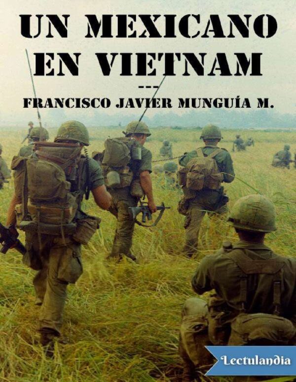 Un mexicano en vietnam