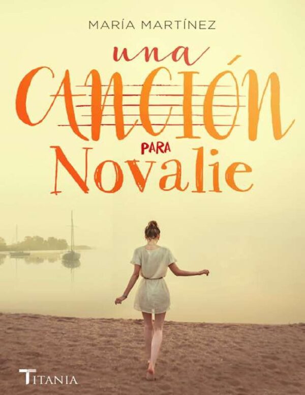 Una canción para Novalie de María Martínez