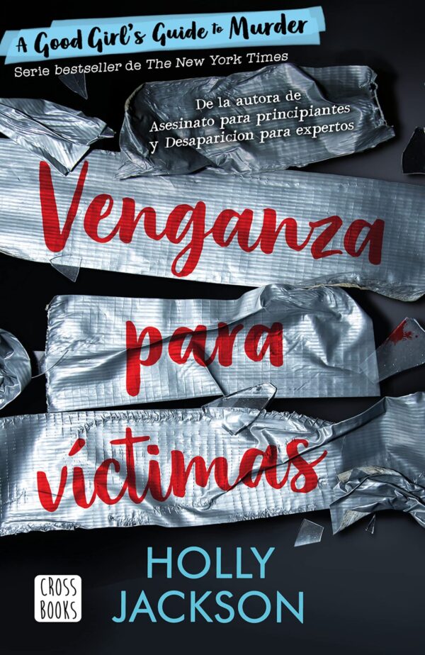 Asesinato para principiantes 3: Venganza para víctimas de Holly Jackson