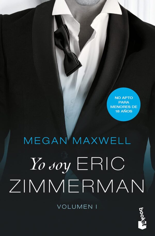 Yo soy Eric Zimmerman Vol. 1 de Megan Maxwell