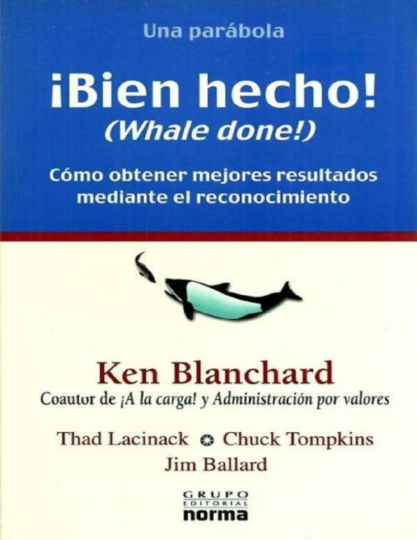 ¡Bien hecho Whale done