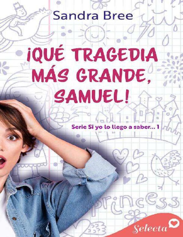 ¡Que tragedia mas grande Samuel